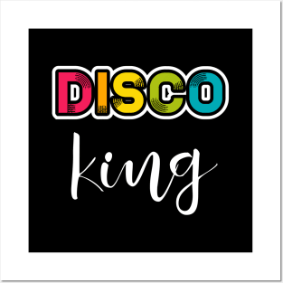 Disco King Posters and Art